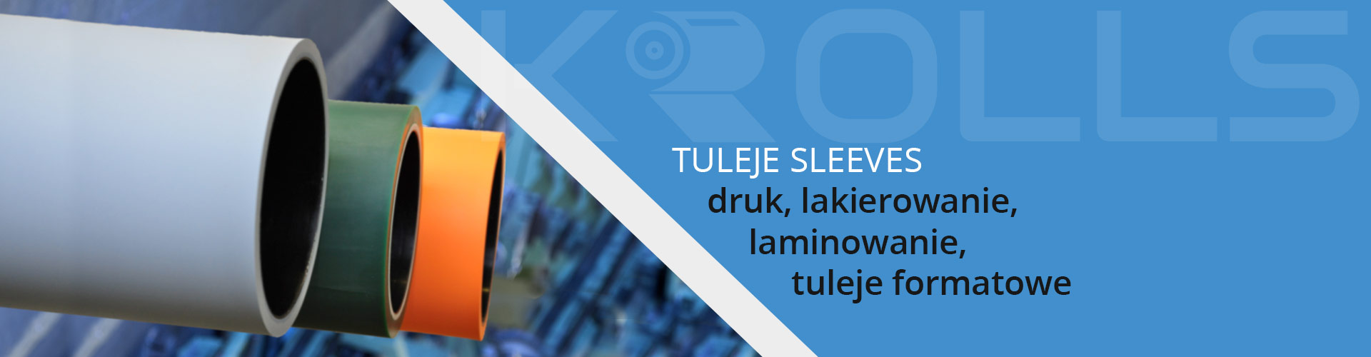 Tuleje Sleeves